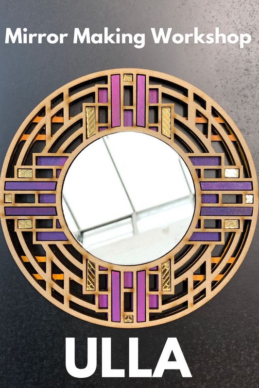 Mirror Making Workshop